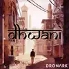 Dronark - Dhwani - Single