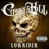 Cypress Hill - Lowrider - EP